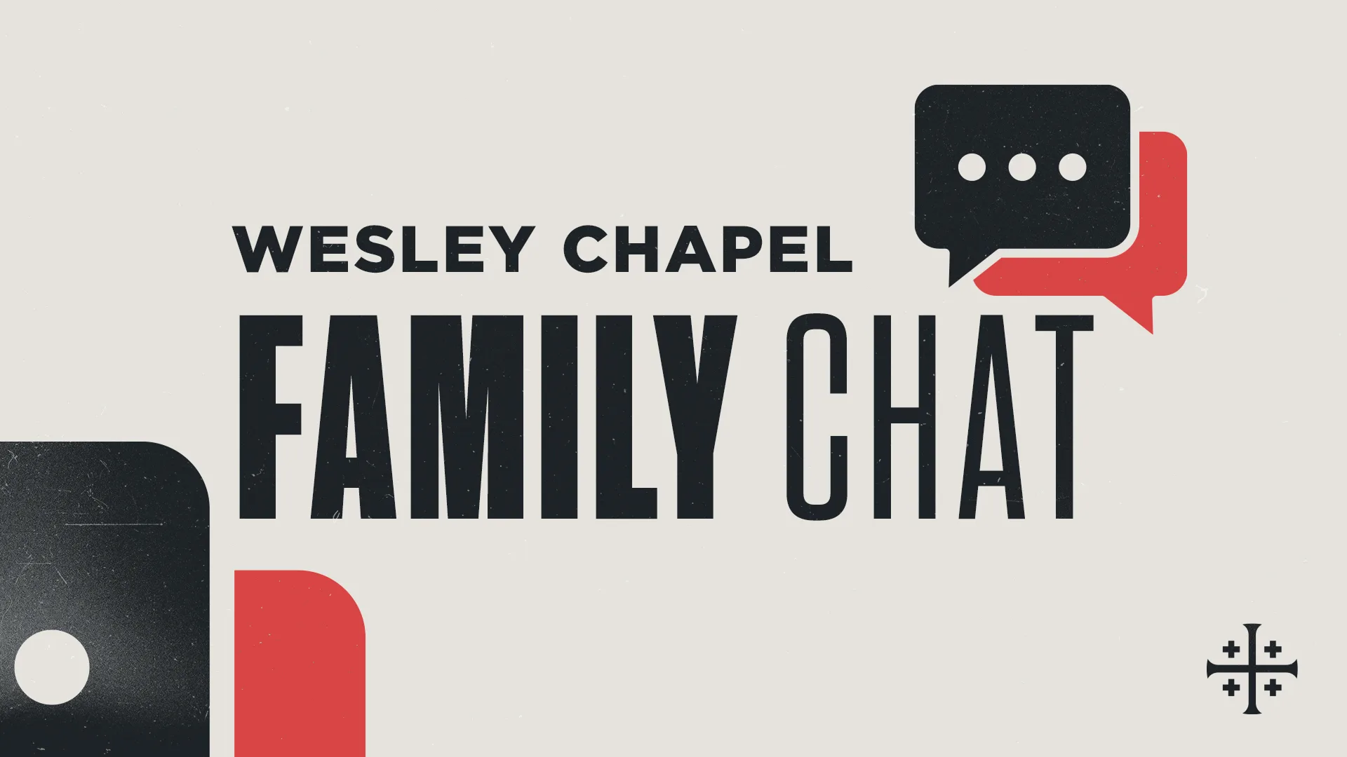 KBC Wesley Chapel Family Chat